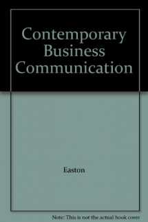 9780132259217-0132259214-Contemporary Business Communication