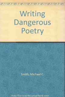 9780844259642-0844259640-Writing Dangerous Poetry