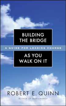 9780787971120-078797112X-Building the Bridge As You Walk On It: A Guide for Leading Change