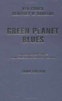 9780813342016-0813342015-Green Planet Blues: Environmental Politics From Stockholm To Johannesburg, Third Edition