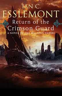 9780765323729-0765323729-Return of the Crimson Guard: A Novel of the Malazan Empire (Novels of the Malazan Empire, 2)