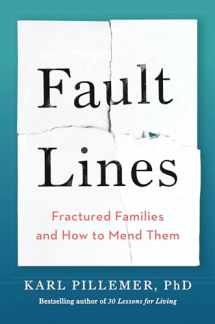 9780525539032-0525539034-Fault Lines: Fractured Families and How to Mend Them