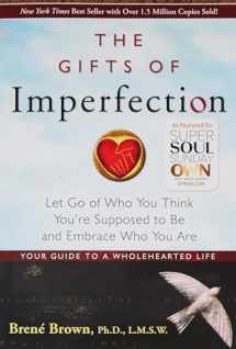 9781592858491-159285849X-The Gifts of Imperfection: Let Go of Who You Think You're Supposed to Be and Embrace Who You Are