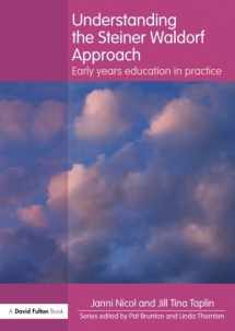9780415597166-0415597161-Understanding the Steiner Waldorf Approach: Early Years Education in Practice (Understanding the… Approach)