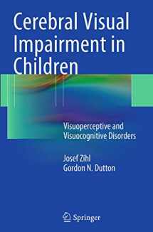 9783709119242-3709119243-Cerebral Visual Impairment in Children: Visuoperceptive and Visuocognitive Disorders