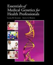 9780763759605-0763759600-Essentials of Medical Genetics for Health Professionals (Gunder, Essentials of Medical Genetics for Health Professionals)