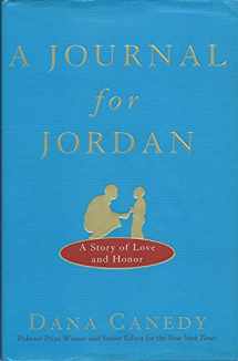 9780307395795-0307395790-A Journal for Jordan: A Story of Love and Honor