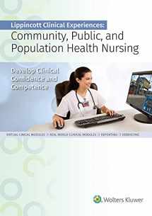 9781975111793-1975111796-Community, Public, and Population Health Nursing Standalone Version (Lippincott Clinical Experiences)