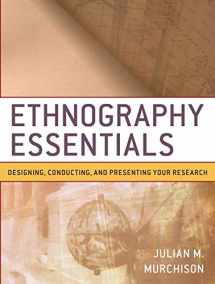 9780470343890-0470343893-Ethnography Essentials: Designing, Conducting, and Presenting Your Research