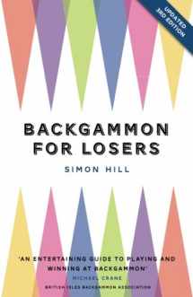 9780993405426-0993405428-Backgammon for Losers: Updated Edition