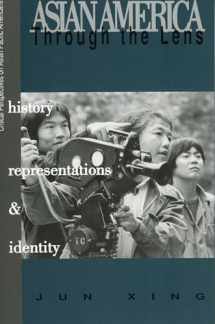 9780761991762-076199176X-Asian America through the Lens: History, Representations, and Identities (Volume 3) (Critical Perspectives on Asian Pacific Americans, 3)