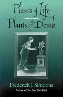 9780299159047-0299159043-Plants of Life, Plants of Death
