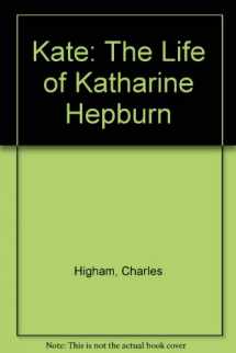 9780451098290-0451098293-Kate: The Life of Katharine Hepburn