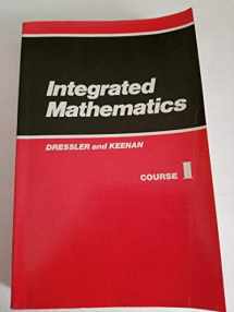 9780877202486-0877202486-Integrated Mathematics (Course I)