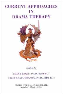 9780398070823-0398070822-Current Approaches in Drama Therapy