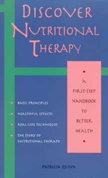 9781569751350-1569751358-Discover Nutritional Therapy: A First-Step Handbook to Better Health
