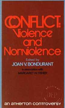 9780883110126-0883110121-Conflict: Violence and Nonviolence (Atherton Controversy)