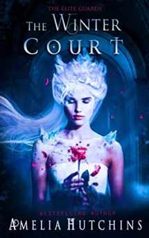 9780997720143-099772014X-The Winter Court (The Elite Guards)