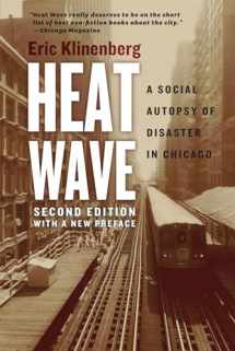 9780226276182-022627618X-Heat Wave: A Social Autopsy of Disaster in Chicago