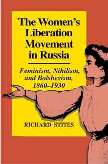 9780691100586-0691100586-The Women's Liberation Movement in Russia: Feminism, Nihilism, and Bolshevism, 1860-1930