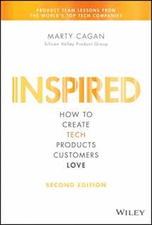 9781119387503-1119387507-Inspired: How to Create Tech Products Customers Love (Silicon Valley Product Group)