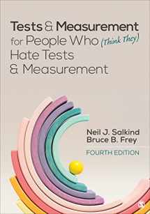 9781071817179-1071817175-Tests & Measurement for People Who (Think They) Hate Tests & Measurement