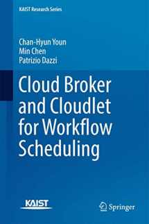 9789811050701-9811050708-Cloud Broker and Cloudlet for Workflow Scheduling (KAIST Research Series)