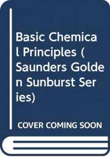 9780030968112-0030968119-Basic Chemical Principles (Saunders Golden Sunburst Series)