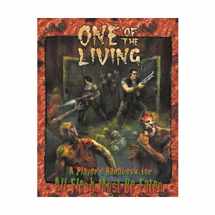 9781891153150-1891153153-One of the Living: A Player's Handbook for All Flesh Must Be Eaten
