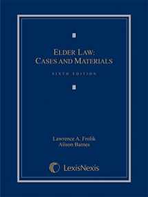 9781632824493-1632824493-Elder Law: Cases and Materials