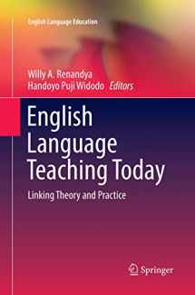 9783319817583-3319817582-English Language Teaching Today: Linking Theory and Practice (English Language Education, 5)