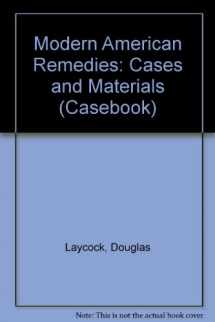 9780735506282-0735506280-Modern American Remedies: Cases and Materials