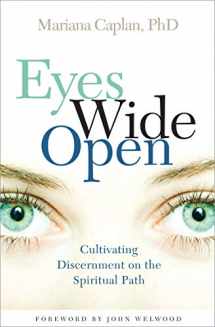 9781591797326-1591797322-Eyes Wide Open: Cultivating Discernment on the Spiritual Path