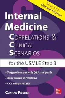 9780071826983-007182698X-Internal Medicine Correlations and Clinical Scenarios (CCS) USMLE Step 3 (Correlations & Clinical Scenarios for the USMLE Step 3)