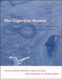 9780262523226-0262523221-The Cognitive Animal: Empirical and Theoretical Perspectives on Animal Cognition