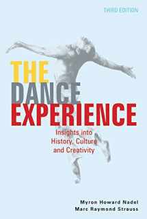 9780871273833-0871273837-The Dance Experience: Insights into History, Culture and Creativity