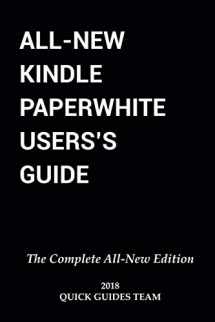 9781731402295-1731402295-ALL-NEW KINDLE PAPERWHITE USER'S GUIDE: THE COMPLETE ALL-NEW EDITION: The Ultimate Manual To Set Up, Manage Your E-Reader, Advanced Tips And Tricks
