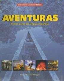 9781932000542-1932000542-Aventuras: Primer Curso De Lengua Espanola, Instructor's Annotated Edition