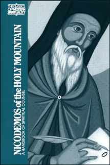 9780809130382-0809130386-Nicodemos of the Holy Mountain: A Handbook of Spiritual Counsel (Classics of Western Spirituality (Paperback))