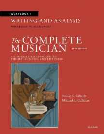 9780190924546-0190924543-Workbook 1: Writing and Analysis: Workbook to Accompany The Complete Musician