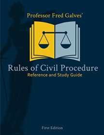 9781985210509-1985210509-Professor Fred Galves' Rules of Civil Procedure: Reference and Study Guide