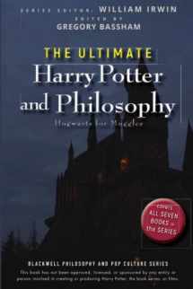 9780470398258-0470398256-The Ultimate Harry Potter and Philosophy: Hogwarts for Muggles: Hogwarts for Muggles