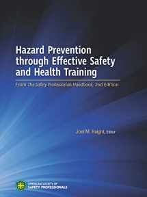 9781885581747-1885581742-Hazard Prevention through Effective Safety and Health Training
