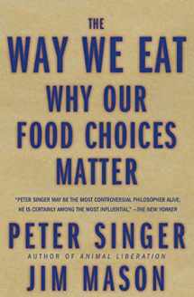 9781579548896-157954889X-The Way We Eat: Why Our Food Choices Matter
