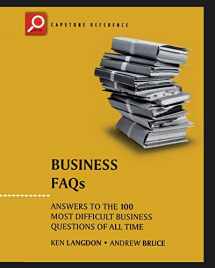 9781841120126-184112012X-Business FAQs: Answers to the 100 Most Difficult Business Questions of All Time (Capstone Reference)