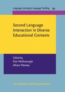 9789027213099-9027213097-Second Language Interaction in Diverse Educational Contexts (Language Learning & Language Teaching)