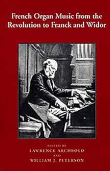 9781580460712-1580460712-French Organ Music: From the Revolution to Franck and Widor