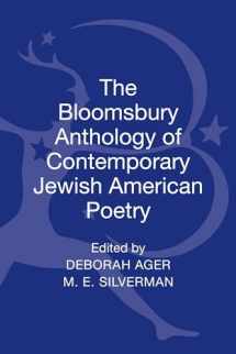 9781441125576-1441125574-The Bloomsbury Anthology of Contemporary Jewish American Poetry