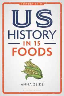 9781350211971-1350211974-US History in 15 Foods