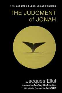 9781610972819-1610972813-The Judgment of Jonah (Jacques Ellul Legacy)